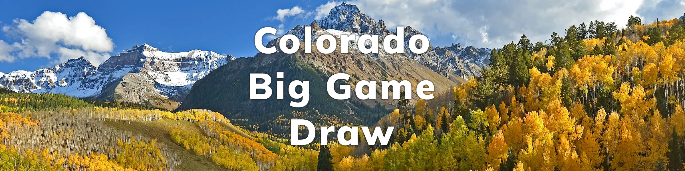 Colorado Big Game Draw