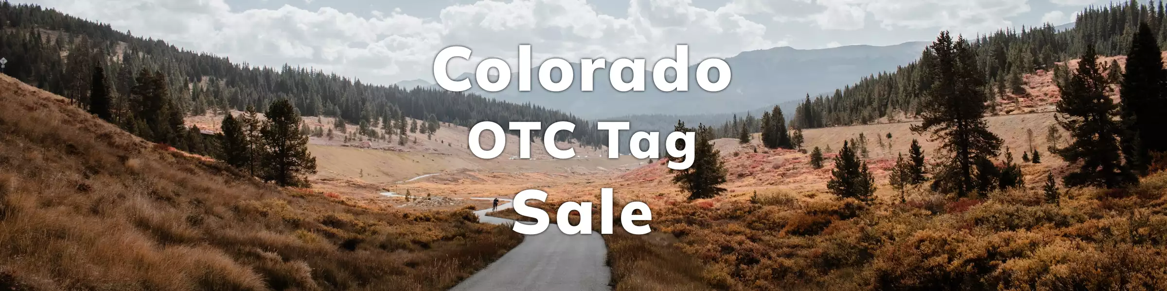 Colorado OTC Tag Sale