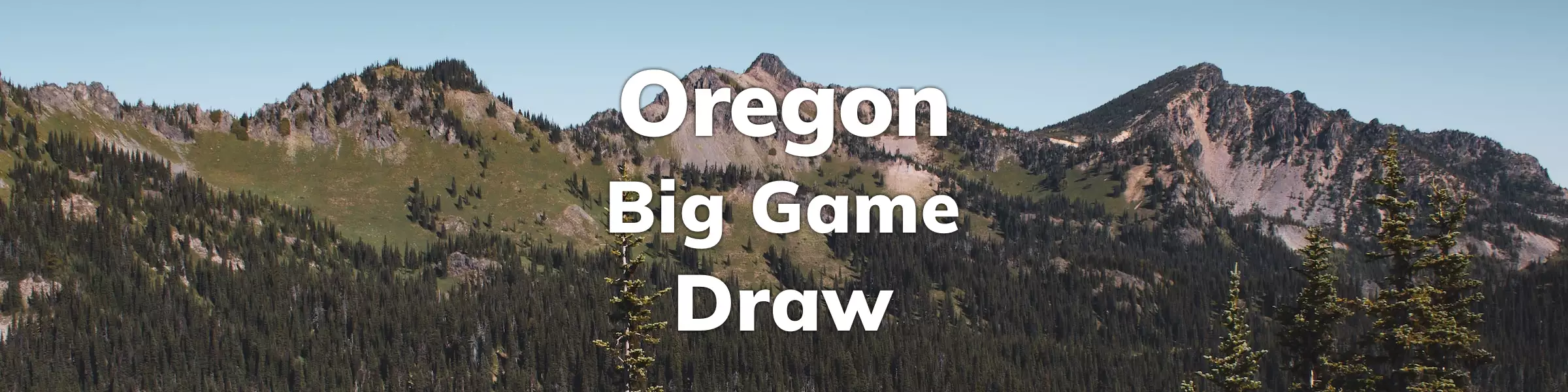 Oregon Big Game Draw