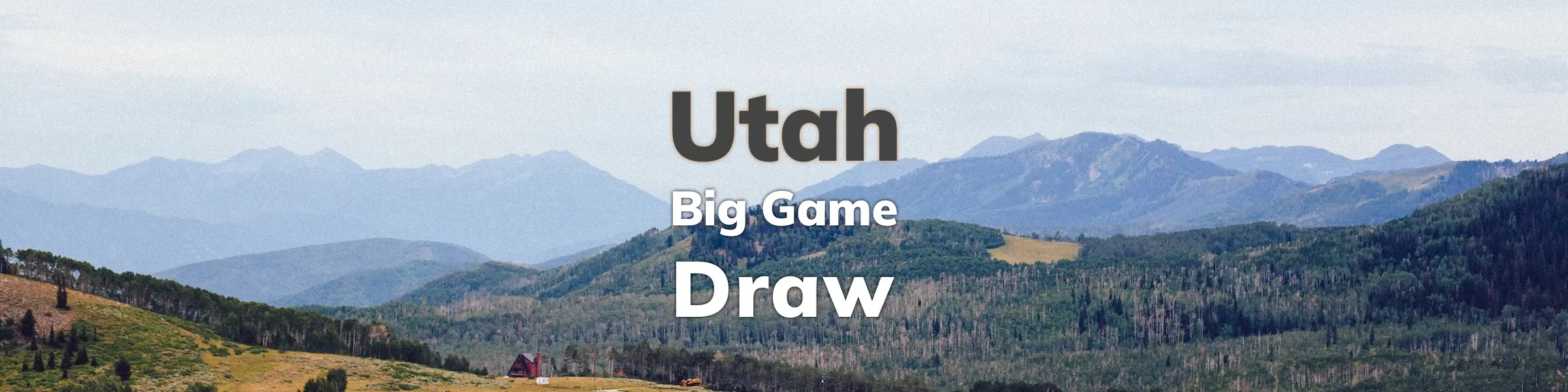 Utah Big Game Draw