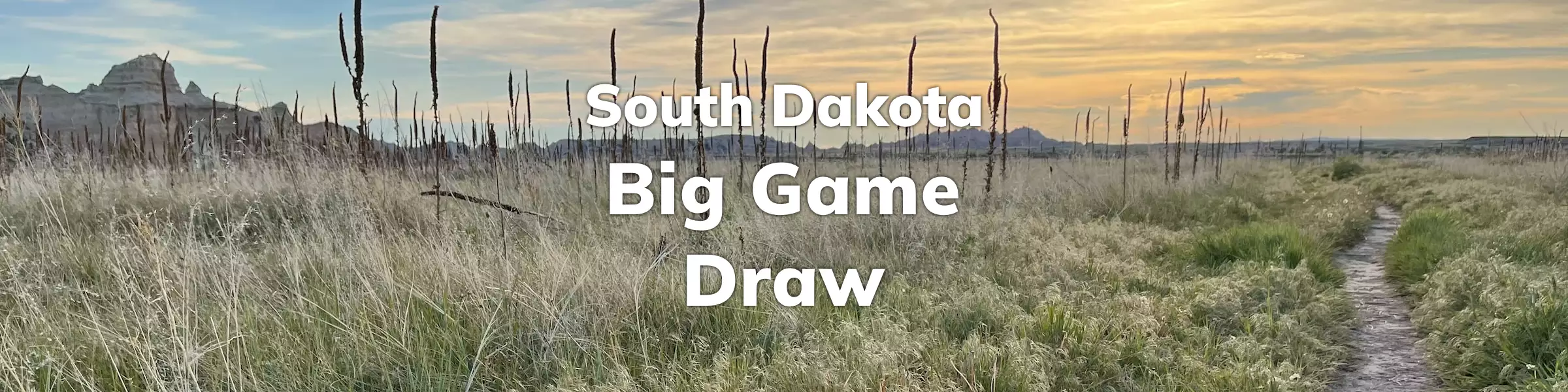 South Dakota Big Game Draw